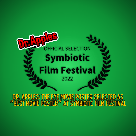 Dr. Apples: The Eye Movie Poster Selected as “Best Movie Poster” at Symbiotic Film Festival - Dr. Apples